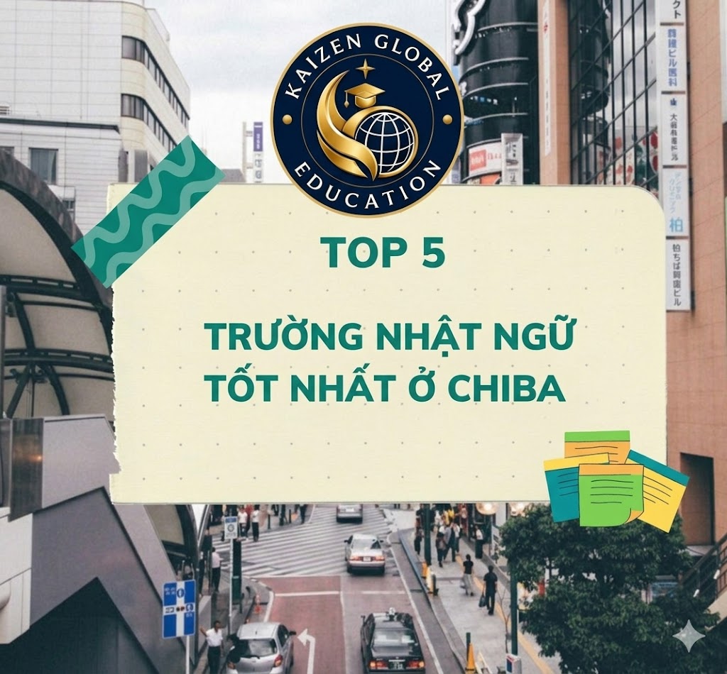 TOP 5 Trường Nhật ngữ ở Chiba được đánh giá tốt nhất